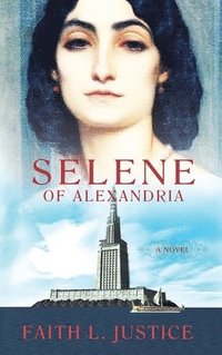 bokomslag Selene of Alexandria