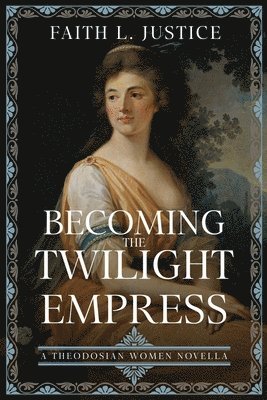 bokomslag Becoming the Twilight Empress