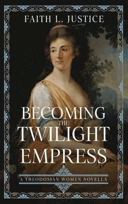 bokomslag Becoming the Twilight Empress