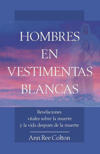 bokomslag Hombres En Vestimentas Blancas