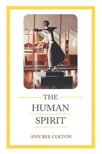 bokomslag The Human Spirit