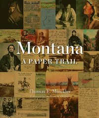 bokomslag Montana: A Paper Trail