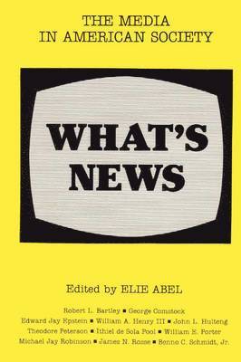 Elie Abel - What's News, Häftad