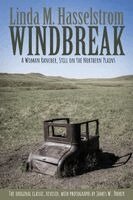 Linda M Hasselstrom - Windbreak, Häftad