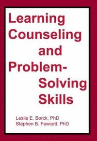 bokomslag Learning Counseling and Problem-Solving Skills
