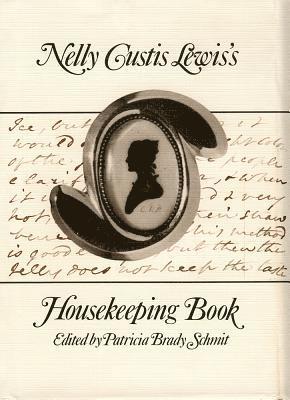 Nelly Custis Lewis's Housekeeping Book 1