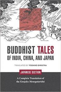 bokomslag Buddhist Tales of India, China, and Japan: Japanese Section