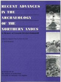 bokomslag Recent Advances in the Archaeology of the Northern Andes