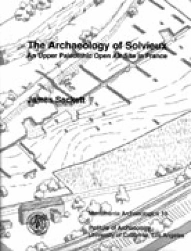 James Sackett - Archaeology of Solvieux, Inbunden
