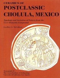 bokomslag Ceramics of Postclassic Cholula, Mexico