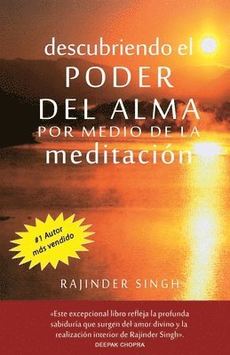 Rajinder Singh - Descubriendo el poder del alma por medio de la meditacion, Häftad