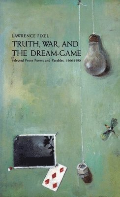 Truth, War and the Dream Game 1