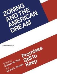 bokomslag Zoning and the American Dream
