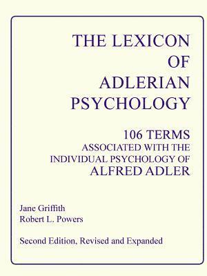 Robert L. Powers, Jane Griffith - Lexicon of Adlerian Psychology, Häftad
