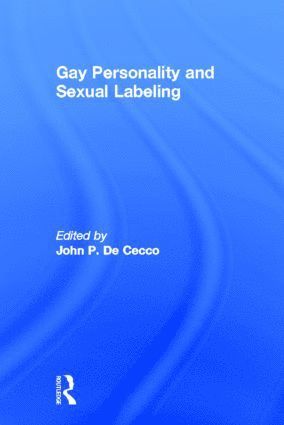 Gay Personality And Sexual Labeling 1