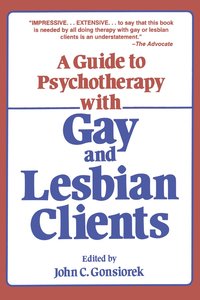 bokomslag Guide To Psychotherapy With Gay & Lesbian Clients,A