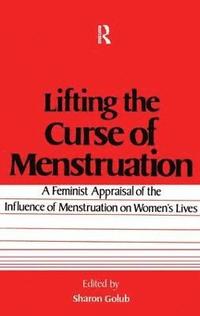 bokomslag Lifting the Curse of Menstruation