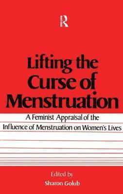 Lifting the Curse of Menstruation