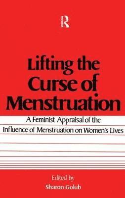 Lifting the Curse of Menstruation 1