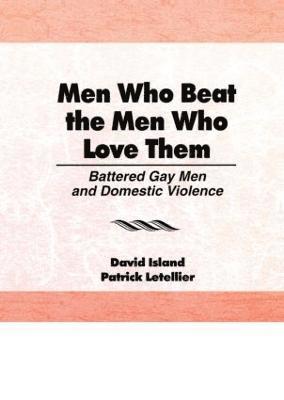 Men Who Beat the Men Who Love Them 1