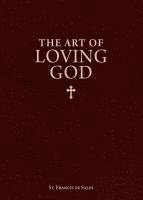 The Art of Loving God 1