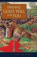 bokomslag Finding God's Will for You