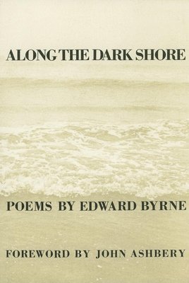 Along The Dark Shore 1