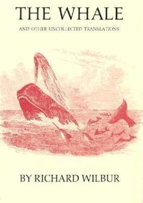 Richard Wilbur - Whale, Inbunden