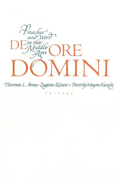 Thomas L. Amos, Eugene A. Green, Beverly Mayne Kienzle - De Ore Domini, Inbunden