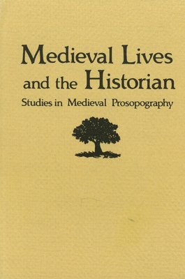 Medieval Lives and the Historian 1
