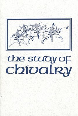 The Study of Chivalry 1