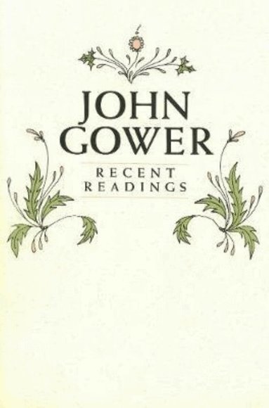 R F Yeager - John Gower, Inbunden
