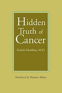 bokomslag Hidden Truth of Cancer