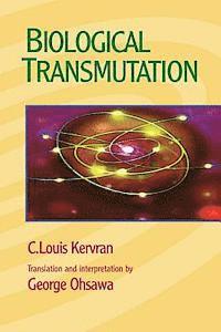 Biological Transmutation 1