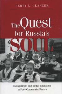bokomslag The Quest for Russia's Soul