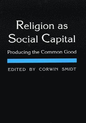 Religion as Social Capital 1