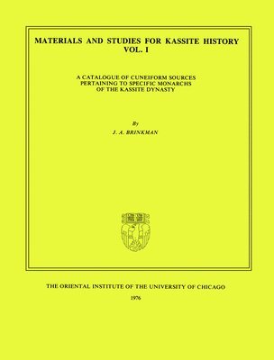 Materials and Studies for Kassite History Volume 1 1