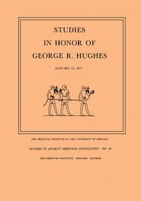 bokomslag Studies in Honor of George R. Hughes