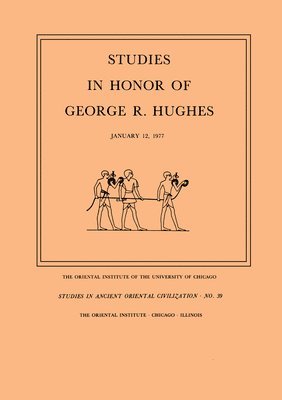 bokomslag Studies in Honor of George R. Hughes