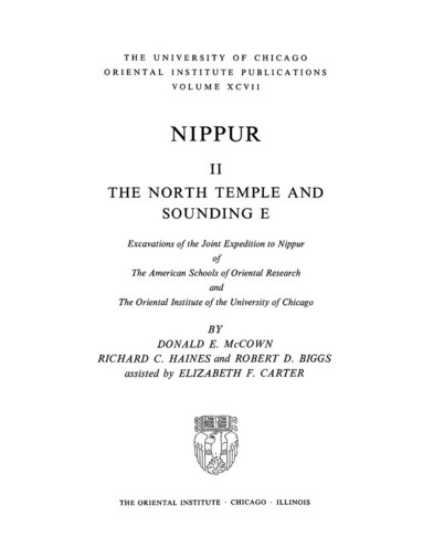 Robert D. Biggs, Elizabeth Carter, Richard C. Haines, Donald E. McCown - Nippur II, Inbunden