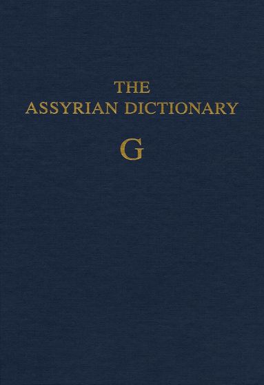 Martha T. Roth - Assyrian Dictionary, Volume 5, G, Inbunden