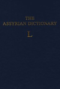 bokomslag Assyrian Dictionary of the Oriental Institute of the University of Chicago, Volume 9, L