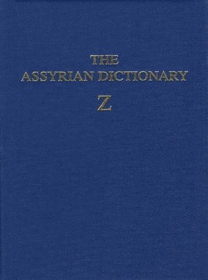 Assyrian Dictionary of the Oriental Institute of the University of Chicago, Volume 21, Z 1