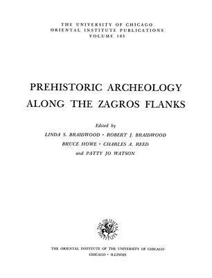 Prehistoric Archaeology along the Zagros Flanks 1