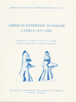 American Expedition to Idalion, Cyprus 1973-1980 1