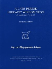 bokomslag A Late Period Hieratic Wisdom Text (P. Brooklyn 47.218.135)