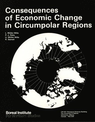Consequences of Economic Change in Circumpolar Regions 1