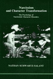 bokomslag Narcissism and Character Transformation