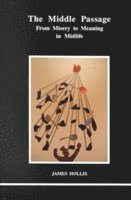 James Hollis - Middle Passage, Häftad