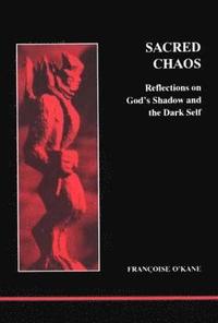 bokomslag Sacred Chaos